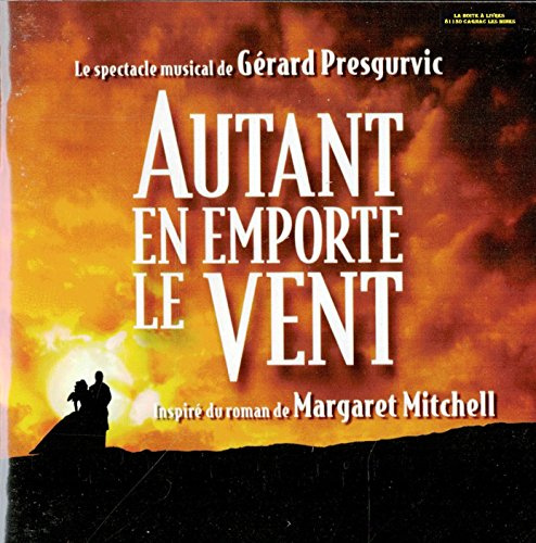 Autant en Emporte le Vent