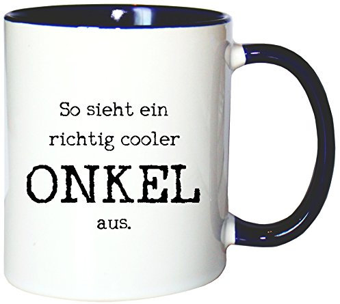 Mister Merchandise Kaffeetasse Becher So Sieht EIN richtig Cooler Onkel aus Uncle Öhme, Farbe: Weiß-Blau