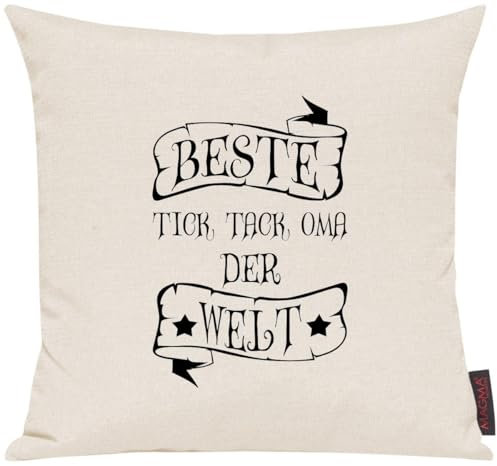 ShirtInStyle Kissenhülle für Auserwählte! Sofakissen Motiv Beste Tick Tack Oma der Welt, Farbe Elfenbein