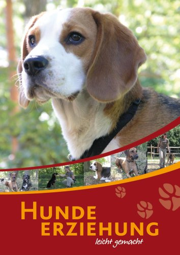 Hundeerziehung leicht gemacht