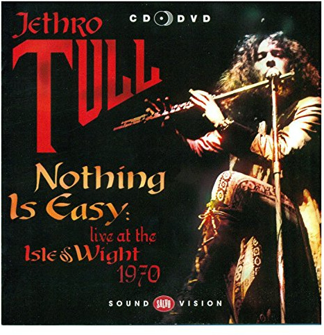 Nothing Is Easy-Isle of Wight 1970