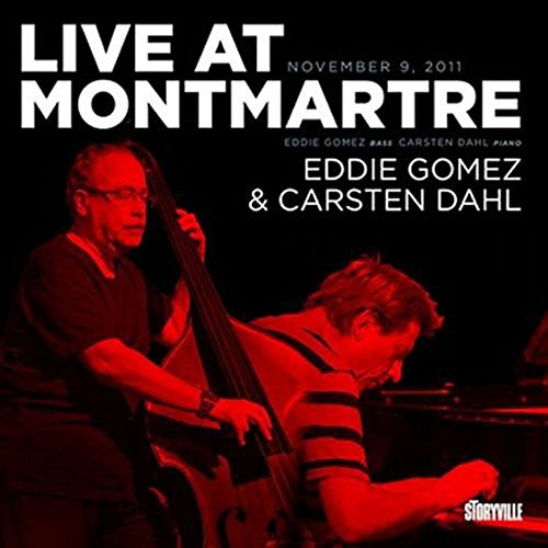 Eddie Gomez & Carsten Dahl Live at Monmartre