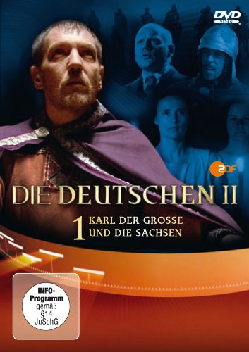 Die Deutschen II 1 - Karl der Grosse und die Sachsen