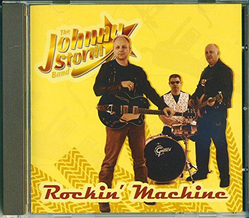 Johnny Storm - Rockin Machine