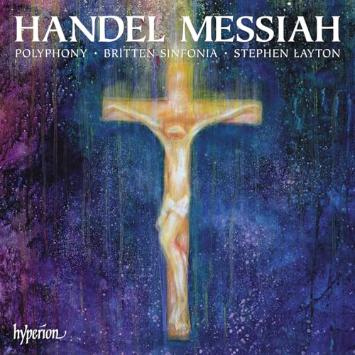 Handel: Messiah (Polyphony, Stephen Layton, Britten Sinfonia) (Hyperion)