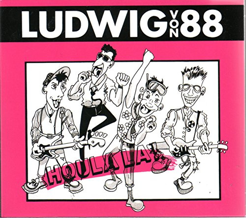 Ludwig Von 88 - Houlala