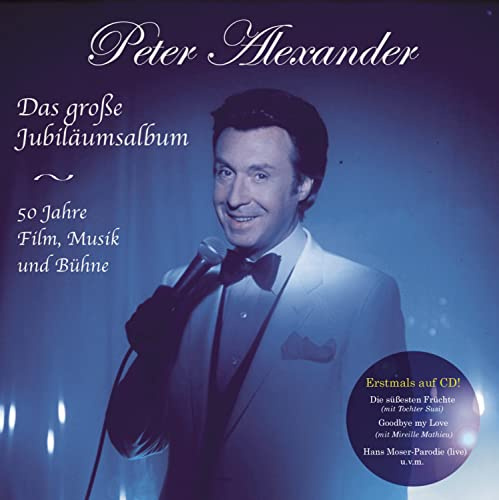 Das Grosse Jubiläumsalbum - 50 Jahre Film, Musik und Bühne