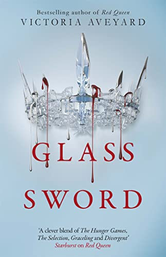 Glass Sword: The second YA dystopian fantasy adventure in the globally bestselling Red Queen series (English Edition)
