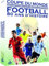 Coffret Coupe du Monde de Football 80 Ans d'histoire