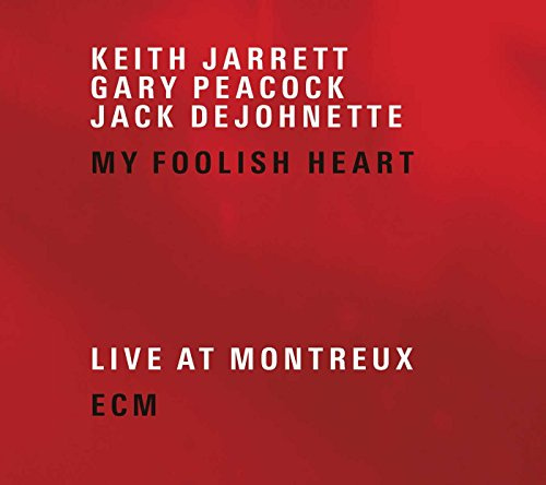 My Foolish Heart (Live at Montreux)