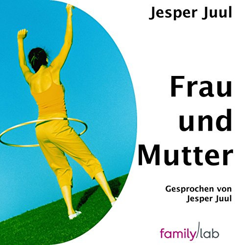 Frau & Mutter: Ein solidarischer Essay aus der Perspektive eines Mannes