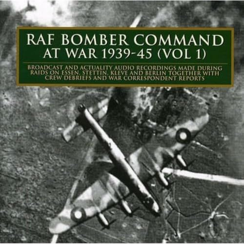 Raf Bomber Command At War 1939-45 Vol. 1