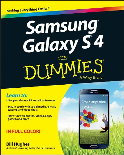 Samsung Galaxy S 4 For Dummies (English Edition)