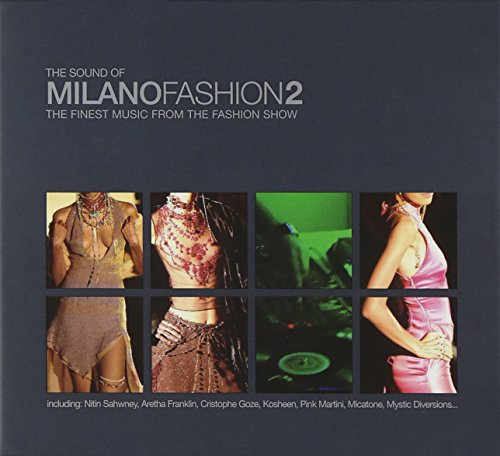 The Sound of Milano Fashion 2
