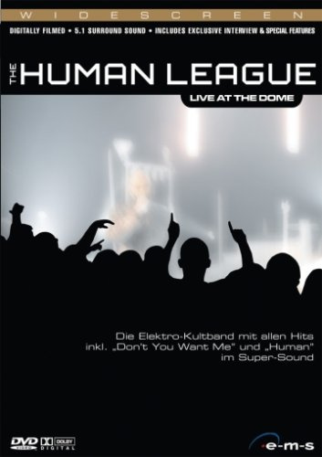 Human League - Live At The Dome