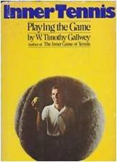Inner Tennis: Playing the Game