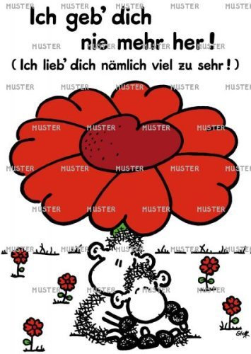 61 – Liebeskarte – Ich geb dich nie mehr her! - Postkarte von Sheepworld