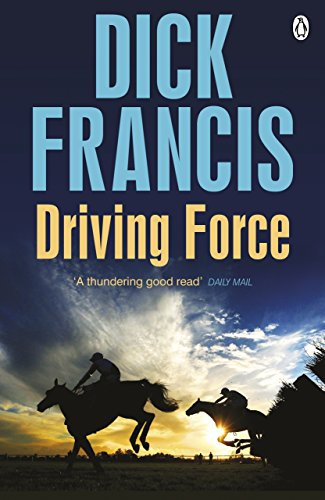 Driving Force (Francis Thriller) (English Edition)