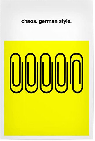 artboxONE Poster 30x20 cm Statements & Quotes Typografie German Chaos - Bild typografie büroklammern chaos