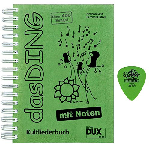 Dux Verlag DAS Ding mit Noten inkl. original Dunlop-Plektrum - das ultimative Kultliederbuch jetzt im A4-Format mit praktischer Spiralbuchbindung [Noten/Kultliederbuc/Sheet Music]