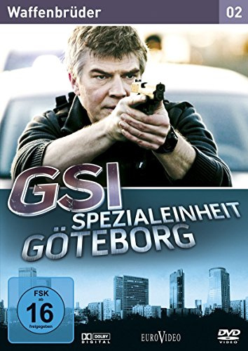 GSI - Spezialeinheit Göteborg 2: Waffenbrüder