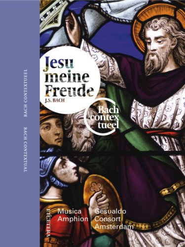 Bach in Kontext: Jesu, Meine Freude