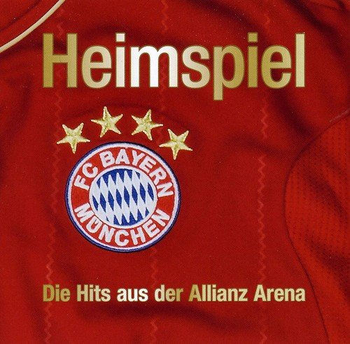 Heimspiel - Die Hits aus der Allianz Arena