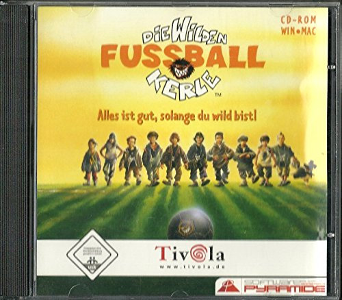 Die wilden Fussball Kerle - Alles ist gut, solange du wild bist