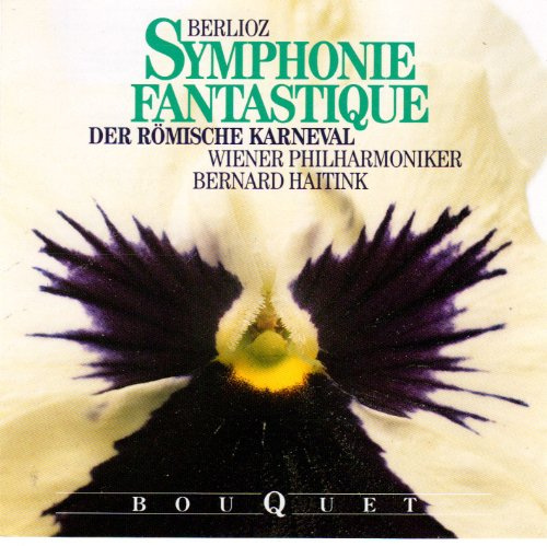 BERLIOZ: Symphonie Fantastique / Der Roemische Karneval