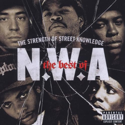 The Best of N.W.A: The Strength of Street Knowledge