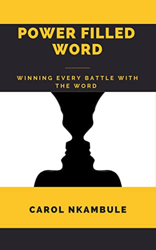 Power Filled Word: Winning every battle, with the Word (English Edition)