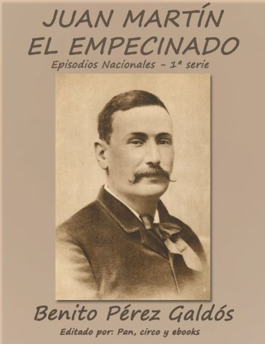 Juan Martín el Empecinado (Episodios nacionales) (Spanish Edition)