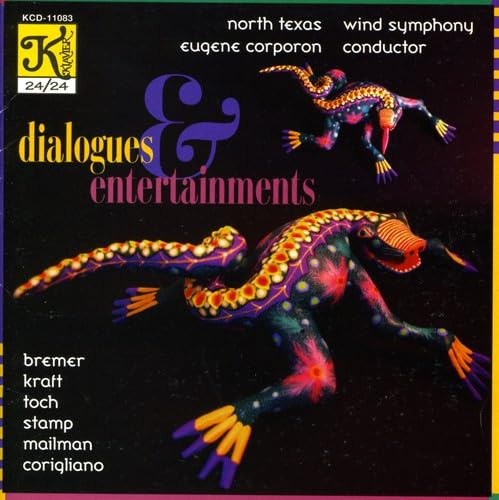 Kraft/Toch/Stamp : Dialogues & Entertainments