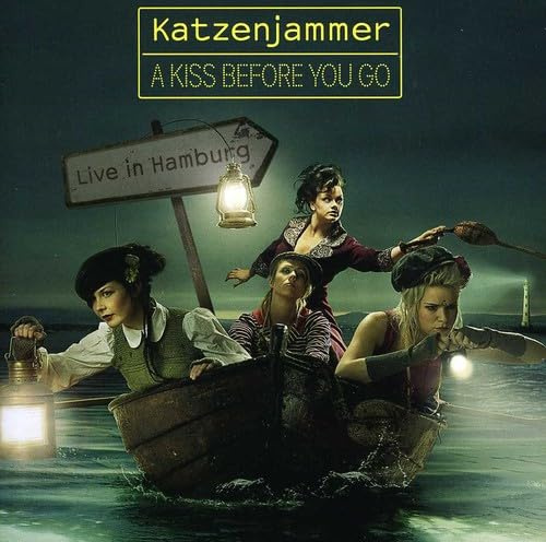 A Kiss Before You Go - Live In Hamburg