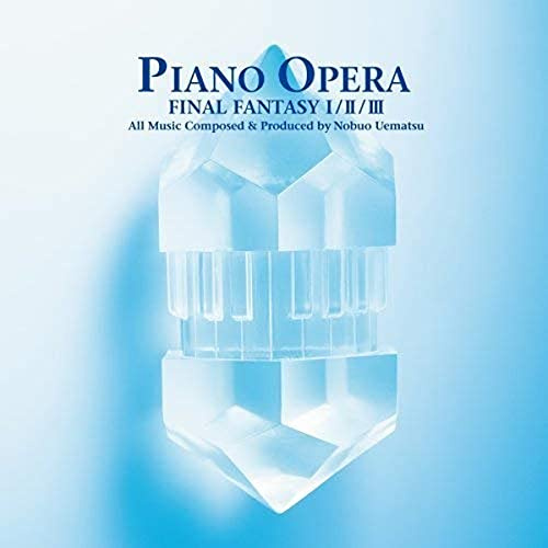 Piano Opera Final Fantasy I / Ii / O.S.T.