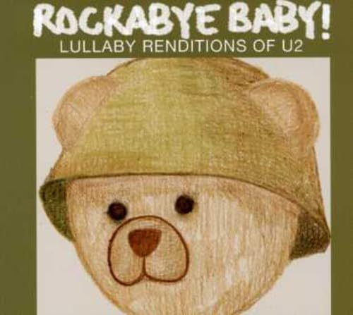 Rockabye Baby! Lullaby Renditions of U2