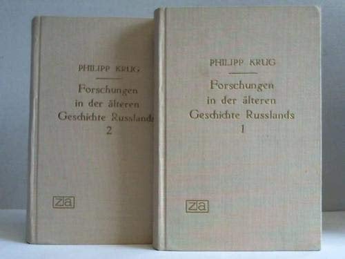 Forschungen in der älteren Geschichte Russlands. Erster und Zweiter Theil. 2 Bände