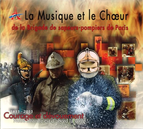 Courage et Devouement
