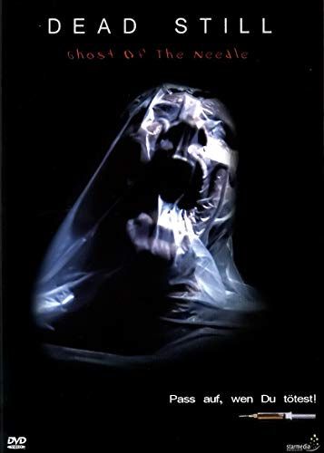 Dead Still - Ghost of the Needle