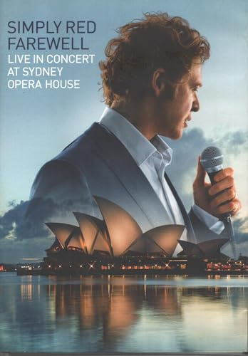 Simply Red - Farewell - Live In Concert At Sydney Opera House [DVD]