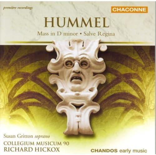 The Hummel Mass Edition Vol. 3: Mass in D minor; Salve Regina