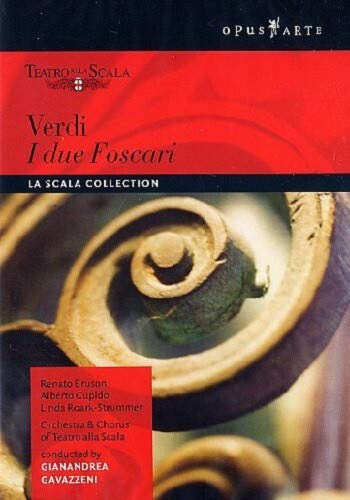La Scala-Verdi: I Due Foscari