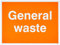 Caledonia Signs 16608K General Waste Sign, Rigid Plastic, 400 mm x 300 mm