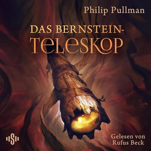 Das Bernstein-Teleskop: His Dark Materials 3