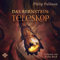 Das Bernstein-Teleskop: His Dark Materials 3