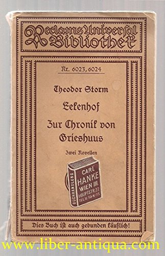 Lekenhof und Zur Chronik von Grieshuus: Zwei Novellen, herausgegeben von Walther Herrmann;Reclams Universalbibliothek Nr. 6023 / 6024