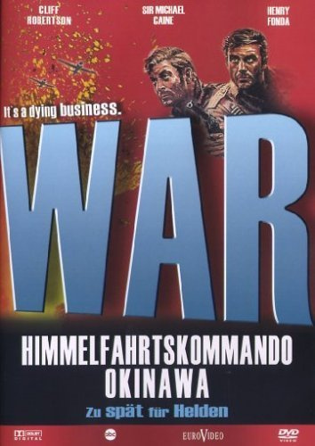 War - Himmelfahrtskommando Okinawa/Zu spät für..