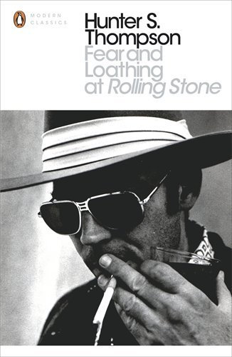 Fear and Loathing at Rolling Stone: The Essential Writing of Hunter S. Thompson by Hunter S. Thompson (6-Sep-2012) Paperback
