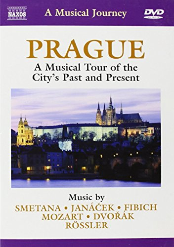 Naxos Scenic Musical Journeys Prague A Musical Tour of the City's Past and Present