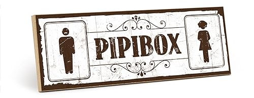 TypeStoff Holzschild mit Spruch - Pipibox - lustiges Vintage Schild als Geschenk und Dekoration zum Thema Toilette und Getränkerückgabe - HS-00066